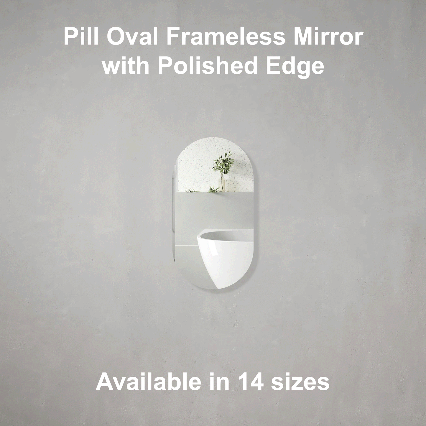 Pill Oval 1800mm x 600mm Frameless Mirror with Polished Edge